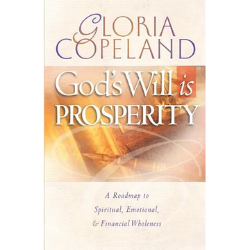 God's Will Is Prosperity - Paperback