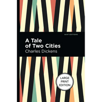 A Tale of Two Cities: Large Print Edition - Paperback