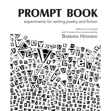 Prompt Book: Experiments for Writing Poetry and Fiction - Paperback