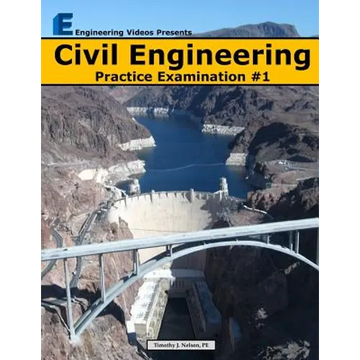Civil Engineering Practice Examination #1 - Paperback