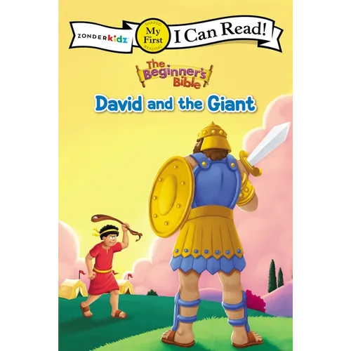 The Beginner's Bible David and the Giant: My First