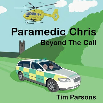 Paramedic Chris: Beyond The Call - Paperback