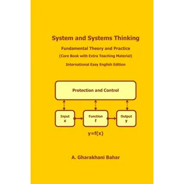 System and Systems Thinking: Fundamental Theory and Practice - Paperback