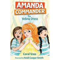 Amanda Commander: The Yellow Dress: The Yellow Dress - Paperback