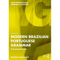 Modern Brazilian Portuguese Grammar: A Practical Guide - Paperback