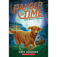 Long Road to Freedom (Ranger in Time #3): Volume 3 - Paperback