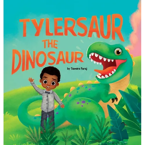 Tylersaur The Dinosaur