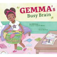 Gemma's Busy Brain: An ADHD Story - Paperback