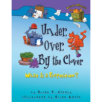 Under, Over, by the Clover: What Is a Preposition? - Paperback