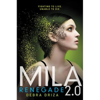 Mila 2.0: Renegade - Paperback