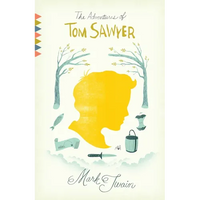 The Adventures of Tom Sawyer: The Adventures of Tom Sawyer: A Novel - Paperback