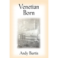 Venetian Born