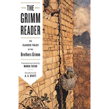 Grimm Reader: The Classic Tales of the Brothers Grimm - Paperback