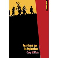 Anarchism and Its Aspirations - Paperback