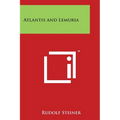 Atlantis and Lemuria