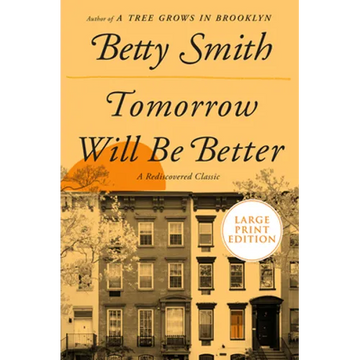 Tomorrow Will Be Better - Paperback