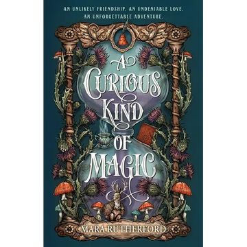 A Curious Kind of Magic - Hardcover