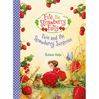 Evie and the Strawberry Surprise - Hardcover