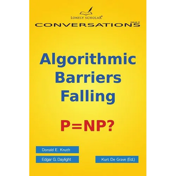 Algorithmic Barriers Falling: P=np? - Paperback