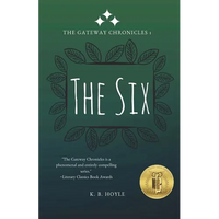 The Six: The Gateway Chronicles 1 - Paperback