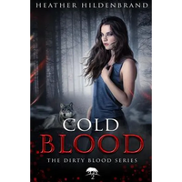 Cold Blood: Book 2 in the Dirty Blood series - Paperback