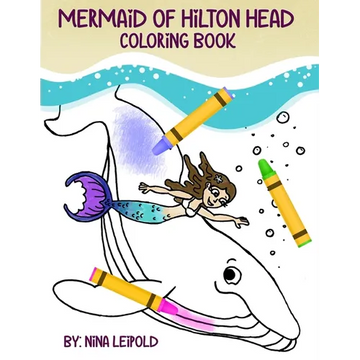 Mermaid of Hilton Head Coloring Book - Paperback