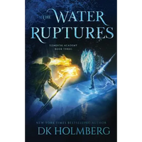 The Water Ruptures - Paperback