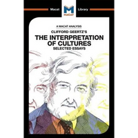 An Analysis of Clifford Geertz's the Interpretation of Cultures: Selected Essays - Paperback