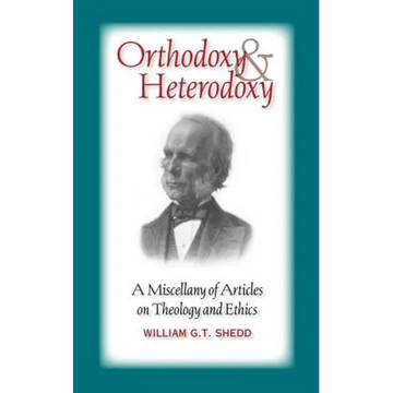 Orthodoxy and Heterodoxy - Paperback