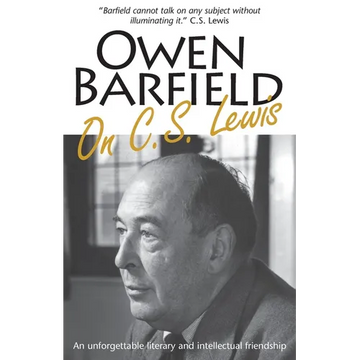 Owen Barfield on C.S. Lewis - Paperback