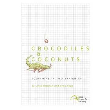 Crocodiles & Coconuts: Equations in Two Variables - Paperback