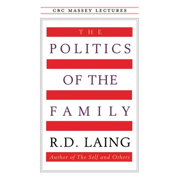 The Politics of the Family - Paperback
