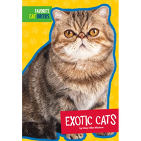 Exotic Cats - Library Binding