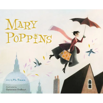 Mary Poppins: The Collectible Picture Book - Hardcover