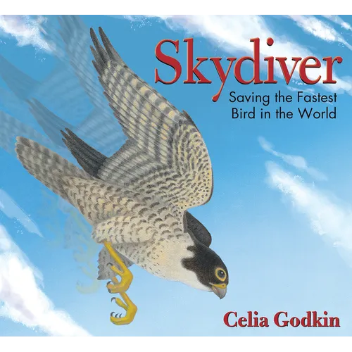 Skydiver: Saving the Fastest Bird in the World