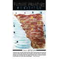 Future Primitive Revisited