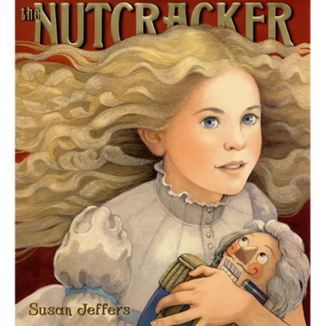 The Nutcracker: A Christmas Holiday Book for Kids - Hardcover