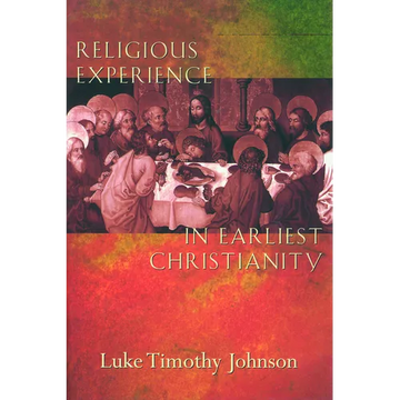 Religious Experience in Earliest Christianity - Paperback