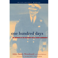 One Hundred Days: The Memoirs of the Falklands Battle Group Commander - Paperback