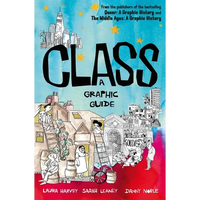 Class: A Graphic Guide - Paperback
