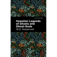 Hawaiian Legends of Ghosts and Ghost-Gods - Paperback