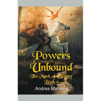 Powers Unbound (The Mark of Destiny Book 2) - Paperback