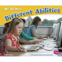 We All Have Different Abilities - Paperback
