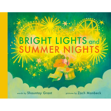 Bright Lights and Summer Nights - Hardcover