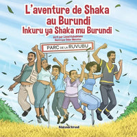 L'aventure de Shaka au Burundi - Inkuru ya Shaka mu Burundi - Paperback