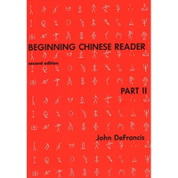 Beginning Chinese Reader, Part II, Second Edition - Paperback