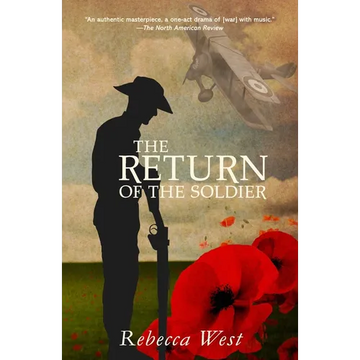 The Return of the Soldier (Warbler Classics Annotated Edition) - Paperback