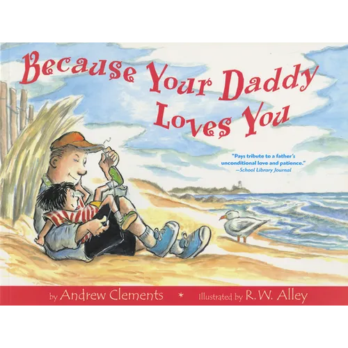 Because Your Daddy Loves You