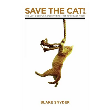 Save the Cat Library Edition: The Last Book on Screenwriting You'll Ever Need - Library Binding