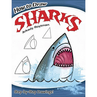 How to Draw Sharks: Easy Step-By-Step Drawings! - Paperback